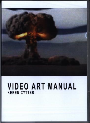 Video Art: A Manual