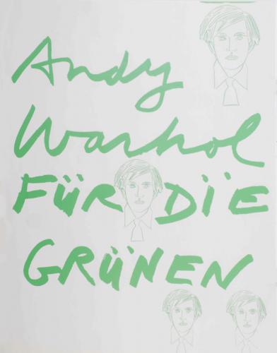 Andy Warhol FÜR DIE GRÜNEN